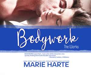 Bodywork de Marie Harte