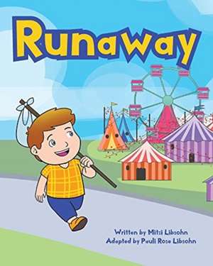 Runaway de Mitzi Libsohn