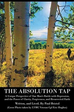 The Absolution Tap de Paul Bristol