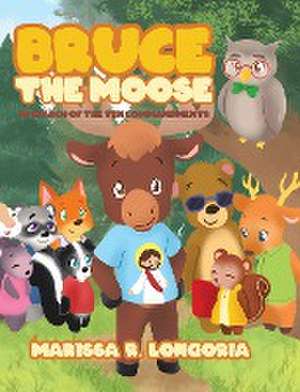BRUCE THE MOOSE