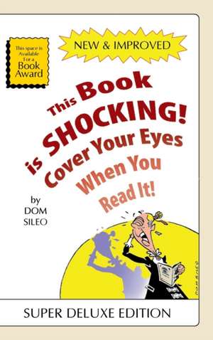 This Book is Shocking! de Dom Sileo