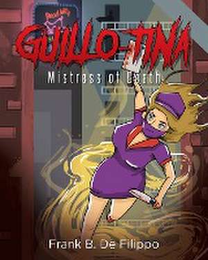 Guillo-Tina de Frank B. de Filippo