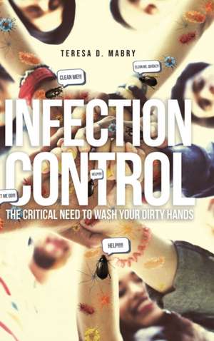 Mabry, T: INFECTION CONTROL