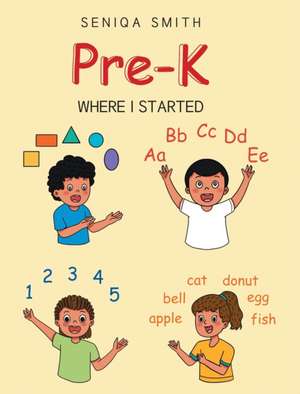 Pre-K de Seniqa Smith