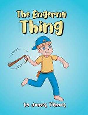 The Engerny Thing de James Titmas