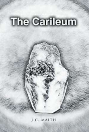 The Carileum de J. C. Maith