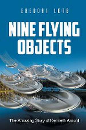 Long, G: Nine Flying Objects