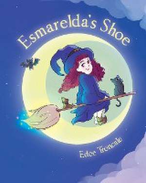 Esmarelda's Shoe de Edee Troncale