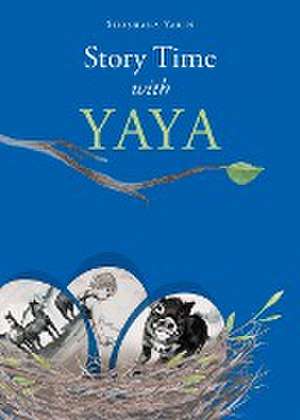 Story Time With YaYa de Shoshana Yarin