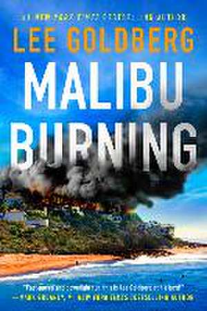 Malibu Burning de Lee Goldberg