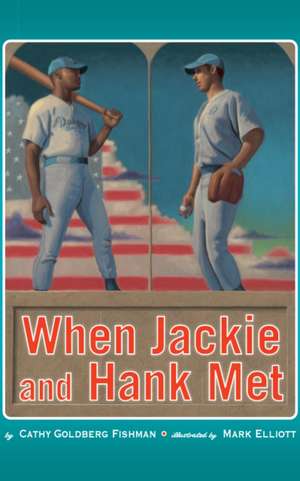 When Jackie and Hank Met de Cathy Goldberg Fishman