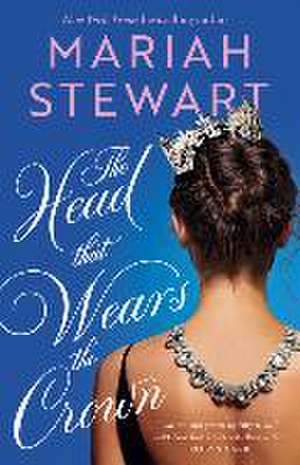 Stewart, M: HEAD THAT WEARS THE CROWN de Mariah Stewart