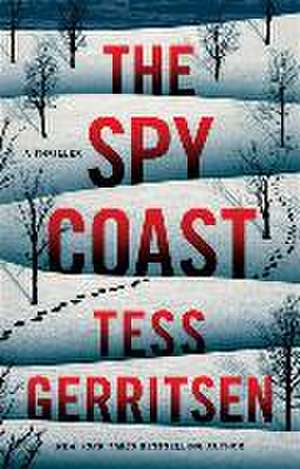 The Spy Coast de Tess Gerritsen