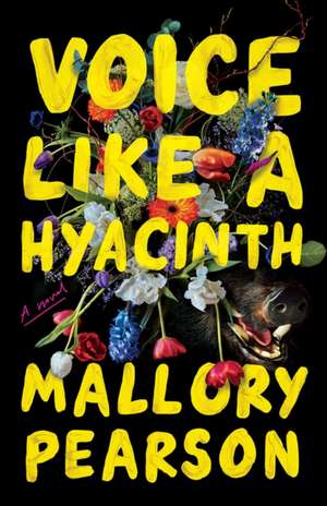 Voice Like a Hyacinth de Mallory Pearson