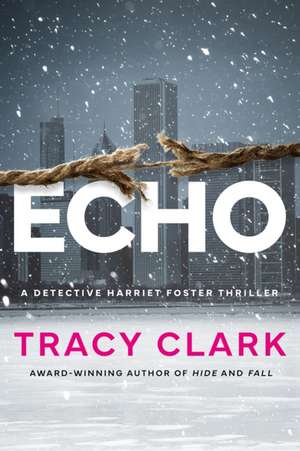 Echo de Tracy Clark