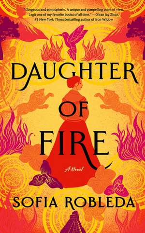 Daughter of Fire de Sofia Robleda