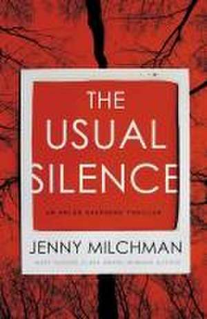 The Usual Silence de Jenny Milchman