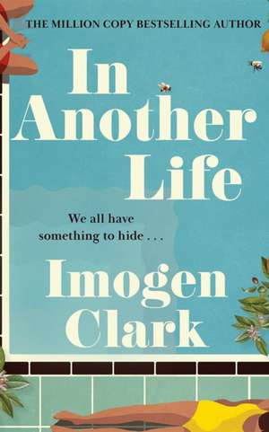 In Another Life de Imogen Clark