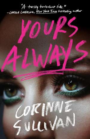 Yours Always de Corinne Sullivan