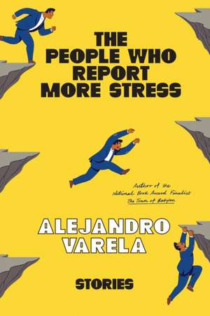 The People Who Report More Stress – Stories de Alejandro Varela