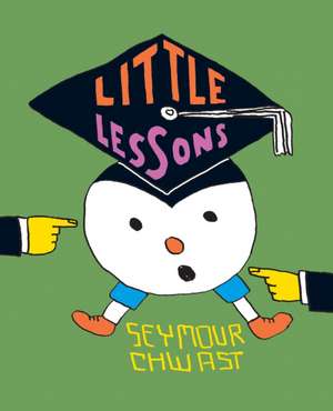 Little Lessons de Seymour Chwast