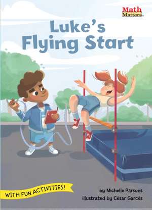 Luke's Flying Start de Michelle Parsons