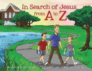 In Search of Jesus from A to Z de Kim Thompson