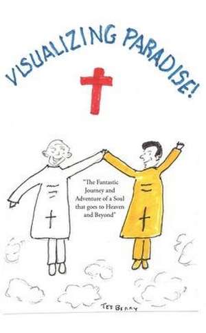 Visualizing Paradise de Teeberry