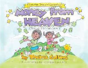 Money from Heaven de Thelma Collins