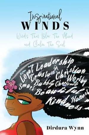 Inspirational Winds de Dirdura Wynn