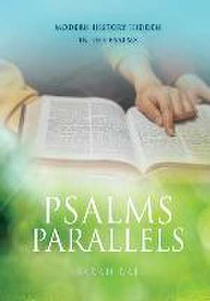 Psalms Parallels de Sarah Rae