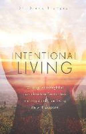 Intentional Living de Drema Thompson