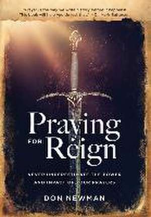 Praying For Reign de Don Newman
