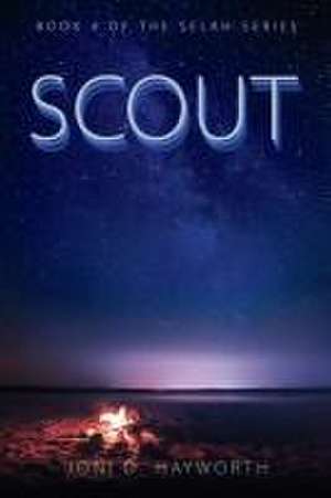 Scout de Joni D Hayworth