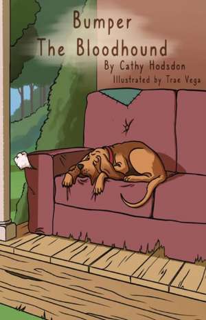 Bumper the Bloodhound de Cathy Hodsdon