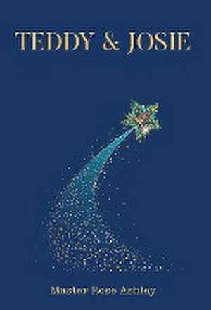 Teddy & Josie de Master Rose Ashley