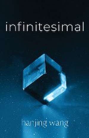 Infinitesimal de Hanjing Wang