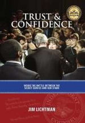 Trust and Confidence de Jim Lichtman