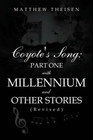 Coyote's Song de Matthew Theisen