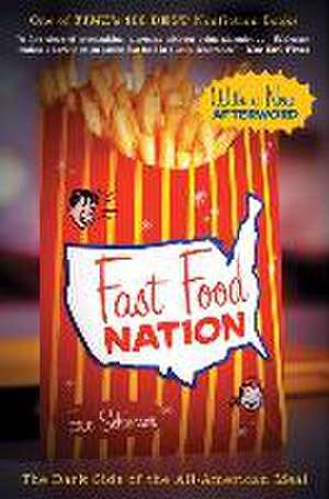 Schlosser, E: Fast Food Nation