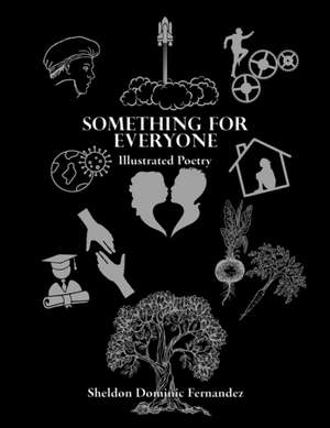 Something for Everyone de Sheldon Dominic Fernandez