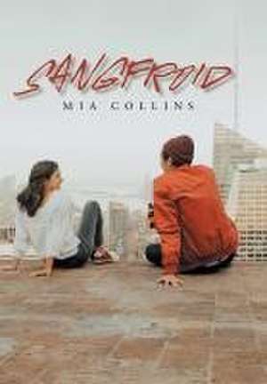 Collins, M: Sangfroid
