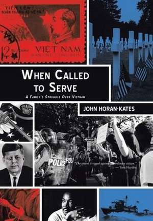 When Called to Serve de John Horan-Kates