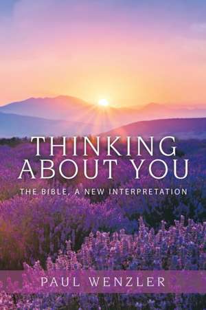 Thinking About You de Paul Wenzler