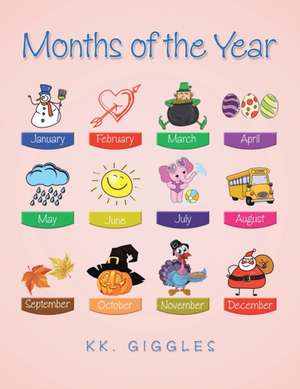 Months of the Year de Kk. Giggles