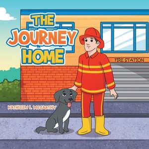 The Journey Home de Kathleen L. McCarthy