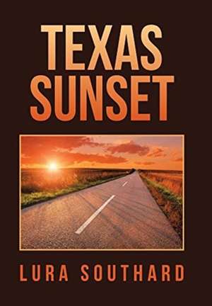 Texas Sunset de Lura Southard