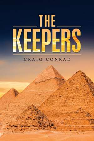 The Keepers de Craig Conrad