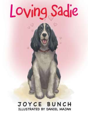 Loving Sadie de Joyce Bunch