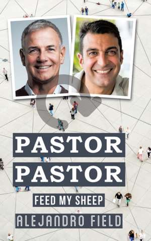 Pastor Pastor de Alejandro Field